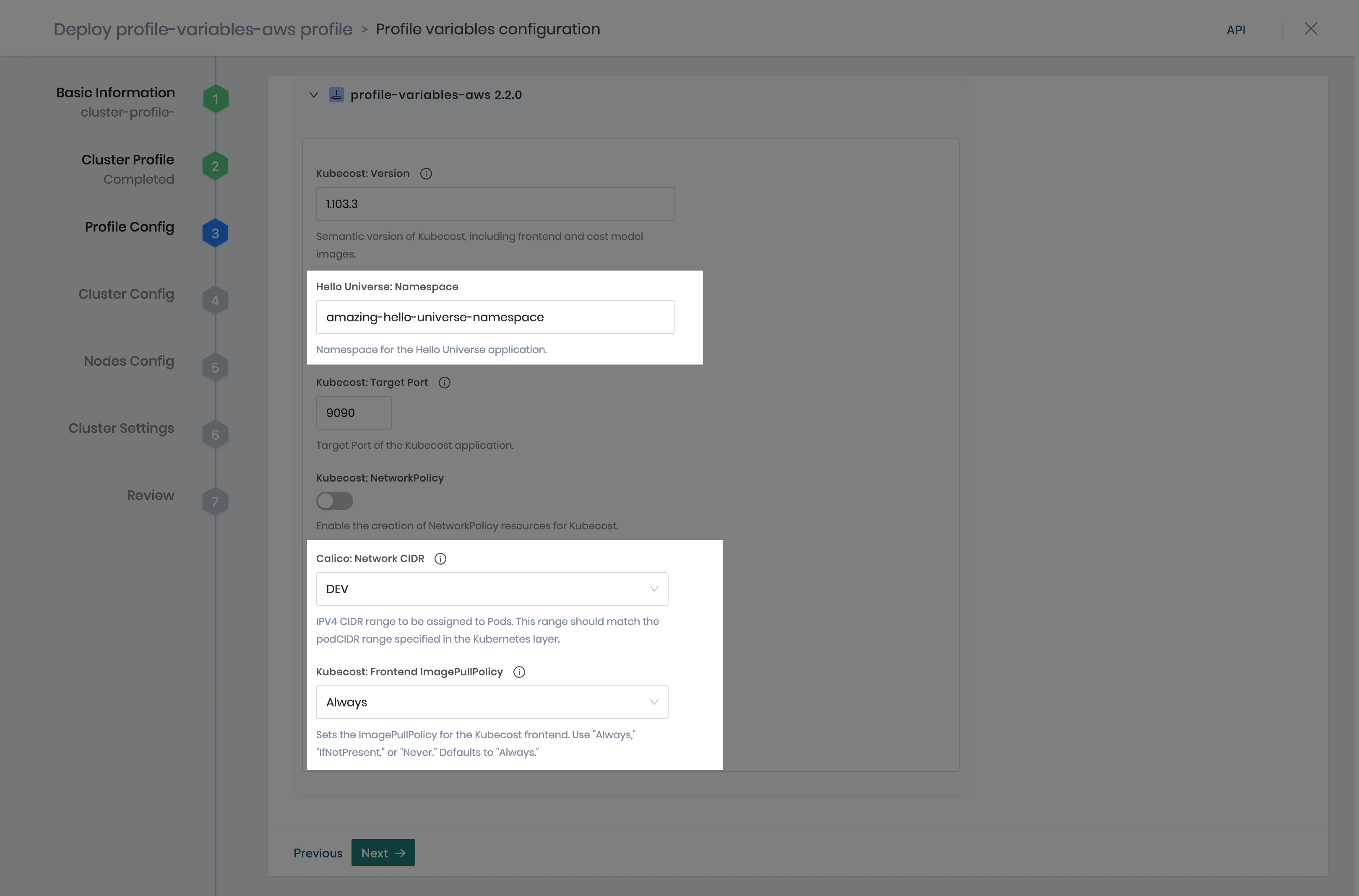 Deploying a cluster and configuring cluster profile variables on the Profile Config window.